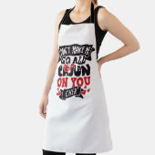 私をあなたの上のすべてのケージャンに行かせてはいけない' エプロン (インサイチュ)