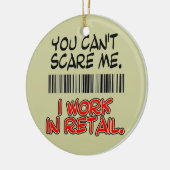 私をおびえさせることができません。 私は小売りで働きます セラミックオーナメント (左)