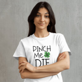 私をおもしろいピンチして皮肉っぽく死ぬ Tシャツ
