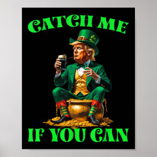 私をおもしろい捕もしまえるLeprechaun St Patr ポスター