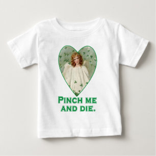 私をつまみ、おもしろいなSt. Patricks日のデザイン死んで下さい ベビーTシャツ
