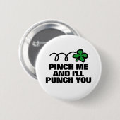 私をつまめば私はSt patricks dayボタン打ちます 缶バッジ (正面&裏面)