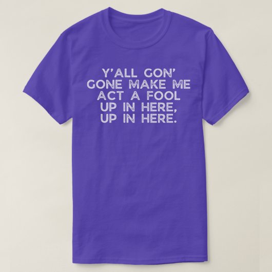 私をばかにする Tシャツ (デザイン正面)