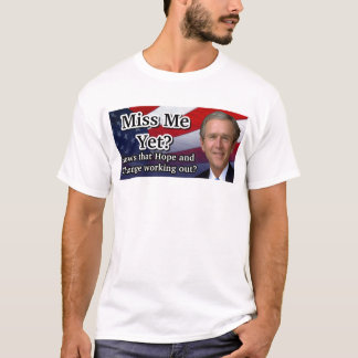 私をまだ恋しく思って下さいか。 Tシャツ