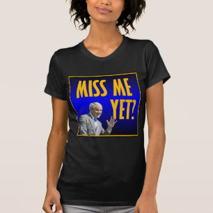 私をまだ恋しく思って下さいか。 Tシャツ