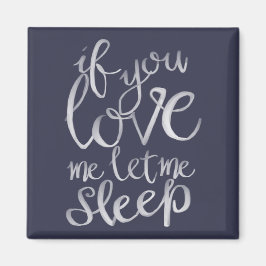 私をもし眠らせてくれ白いタイポグラフィ マグネット