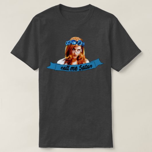 私をサタンアディソンモンゴメリーと呼ぶ Tシャツ (デザイン正面)