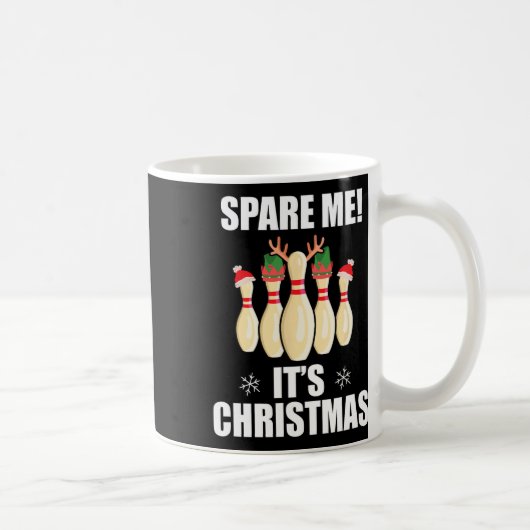私をスペアそれはクリスマスおもしろいボーリングTeだ コーヒーマグカップ (右)