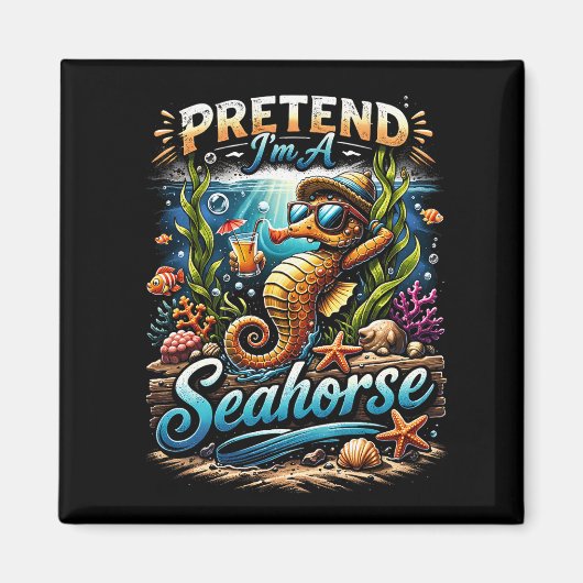 私をタツノオトシゴだと思って マグネット (正面)