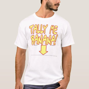 私をバナナ集計して下さい! Tシャツ