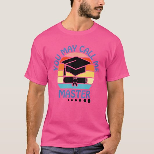 私をマスター2022マスターズ学位の卒業生と呼んでもよい Tシャツ (正面)