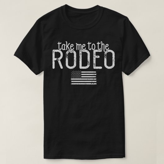 私をロデオに連れて行く1 Tシャツ (デザイン正面)