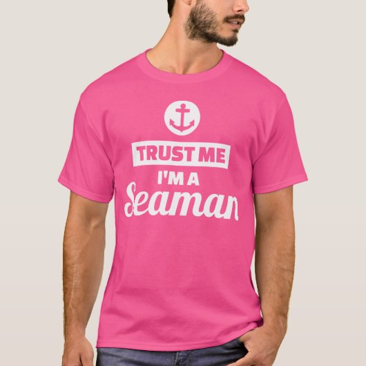 私を信じてください船乗りです Tシャツ (正面)