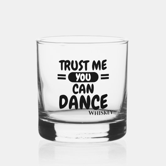 私を信じてアルコールのユーモアを踊ることができる ウイスキーグラス (正面)