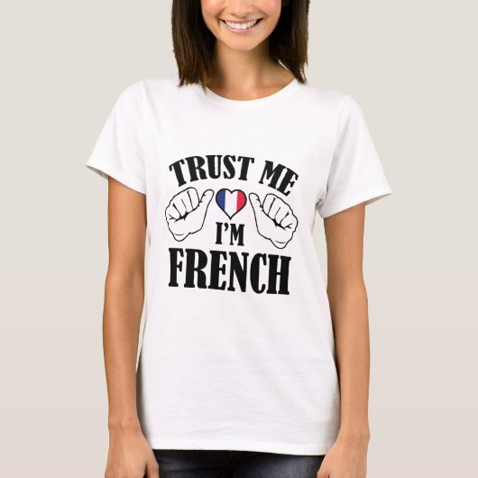 私を信じてフランスの Tシャツ (正面)
