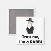 私を信じて私はラビである – ユダヤおもしろい人のユーモア マグネット (正面/裏面)