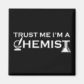 私を信じて私は化学化学おもしろい引用文 マグネット (正面)