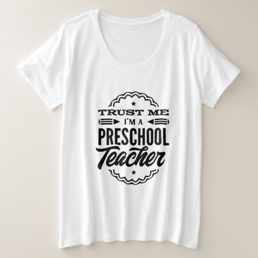 私を信じて私は幼稚園先生 プラスサイズTシャツ (デザイン正面)