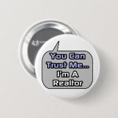 私を信じて…不動産仲介業者だ 缶バッジ (正面&裏面)