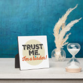 私を信じて。俺はバーダーだ!エンブレム フォトプラーク (インサイチュ)