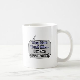 私を信じて…私はエコノミストだ コーヒーマグカップ