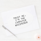 私を信じて、私はコンピュータの囁き 楕円形シール (封筒)