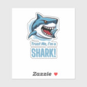 私を信じて、私はサメである – ステッカー シール (シート)