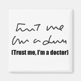 私を信じて、私はドクターマグネット マグネット