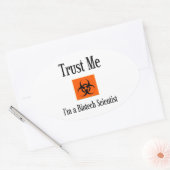 私を信じて。私はバイオテクノロジー科学者だ。 楕円形シール (封筒)