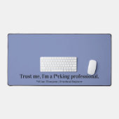 私を信じて、私はプロフェッショナル職業おもしろい デスクマット (キーボード&マウス)