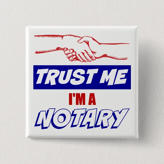 私を信じて、私は公証人の大きな握手である 缶バッジ (正面)