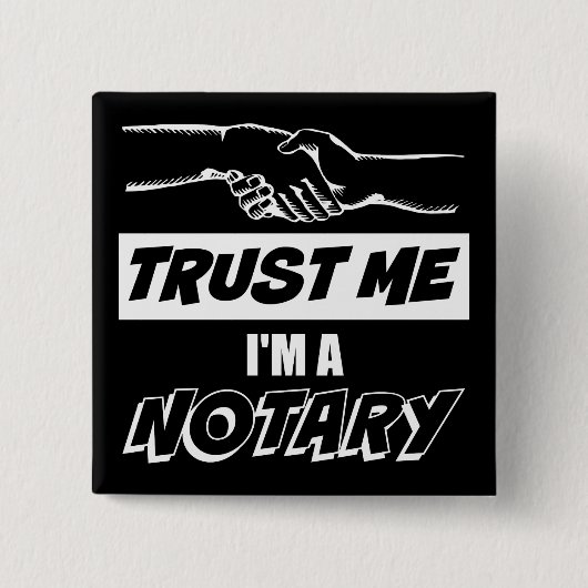 私を信じて、私は公証人の大きな握手である 缶バッジ (正面)