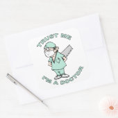 私を信じて、私は医者である スクエアシール (封筒)