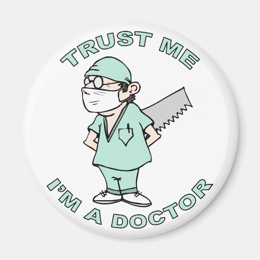 私を信じて、私は医者である マグネット (正面)