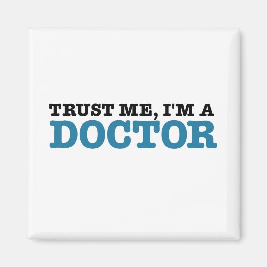 私を信じて、私は医者である マグネット (正面)