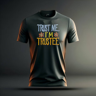 私を信じて、私は受託者の男性である Tシャツ