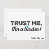 私を信頼して下さい。 私は鳥類捕獲人です! ポストカード (正面/裏面)