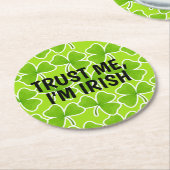 私を信頼して、私はアイリッシュグリーンシャームロックパターン ラウンドペーパーコースター (アングル)