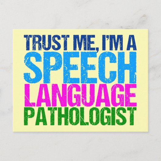 私を信頼して、私は言語病理学者である ポストカード (正面)