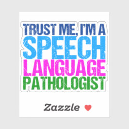 私を信頼して、私は音声言語病理学者ラップトップ シール