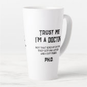 私を信頼する博士博士ユーモア学者である カフェラテマグ (右アングル)