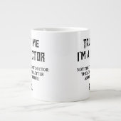 私を信頼する博士博士ユーモア学者である ジャンボコーヒーマグカップ (正面)