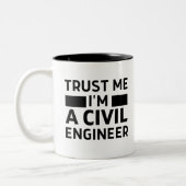 私を信頼する土木技師 ツートーンマグカップ (左)