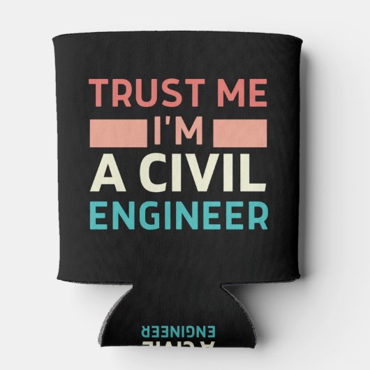 私を信頼する土木技師 缶クーラー (裏面)