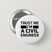 私を信頼する土木技師 缶バッジ (正面&裏面)