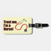 私を信頼する私はナースおもしろい聴診器ラゲージタグ ラゲッジタグ (正面横)