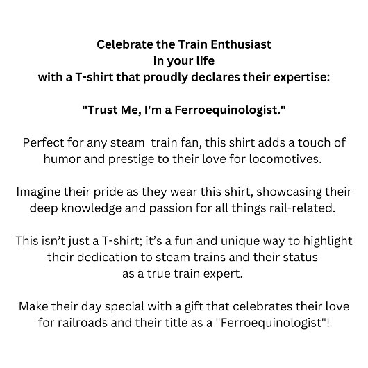 私を信頼する私はフェロエクニオロジストの蒸気列車ファンである Tシャツ