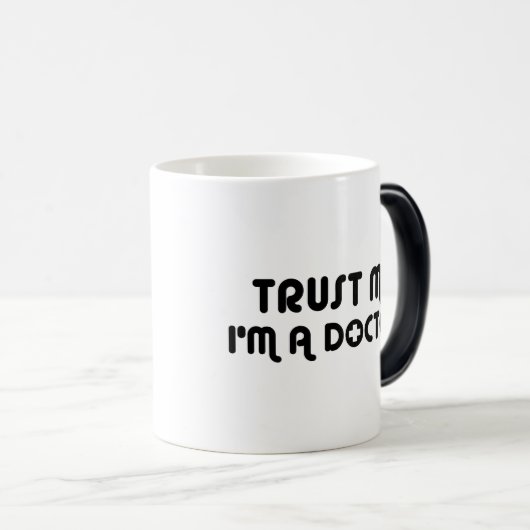 私を信頼する私は医師 モーフィングマグカップ (正面右)