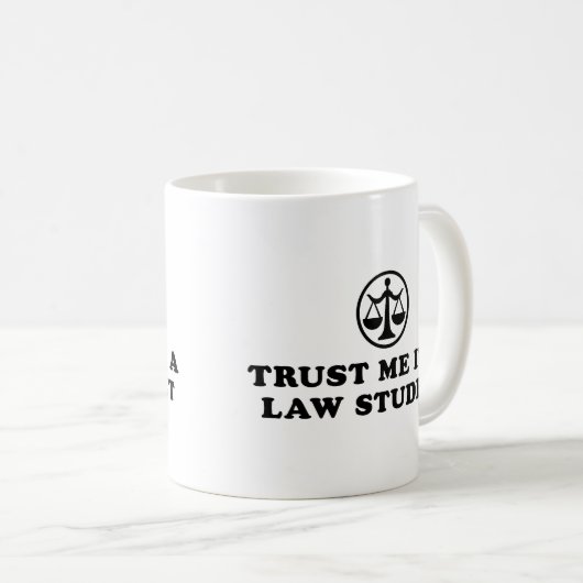 私を信頼する私は法律の学生 コーヒーマグカップ (正面右)