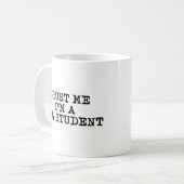 私を信頼する私は法律の学生 コーヒーマグカップ (正面左)